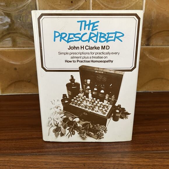 The Prescriber John H. Clarke MD 1992 Health Science Press UK - Picture 1 of 12
